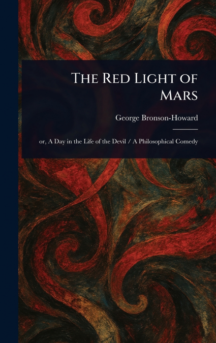 The Red Light of Mars