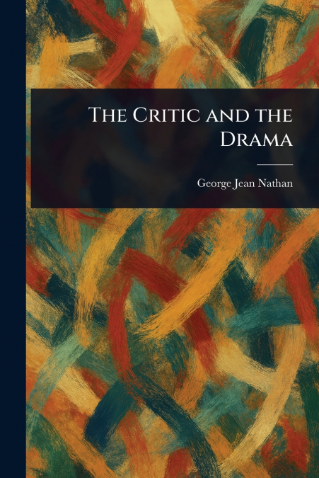 The Critic and the Drama
