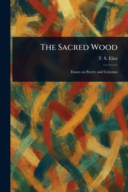 The Sacred Wood