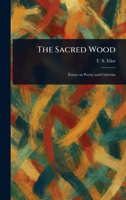 The Sacred Wood