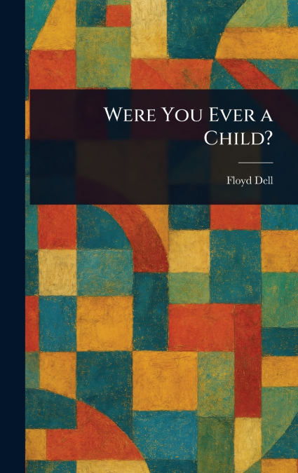 Were You Ever a Child?