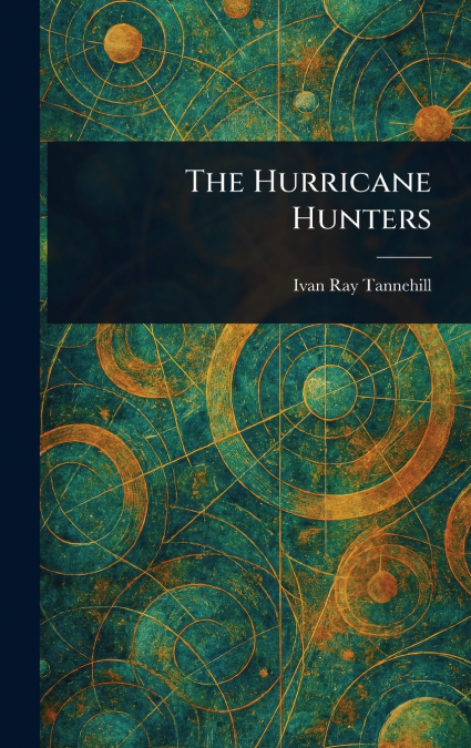 The Hurricane Hunters