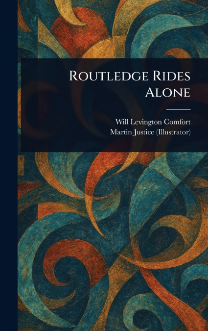 Routledge Rides Alone