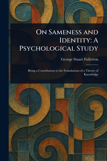 On Sameness and Identity