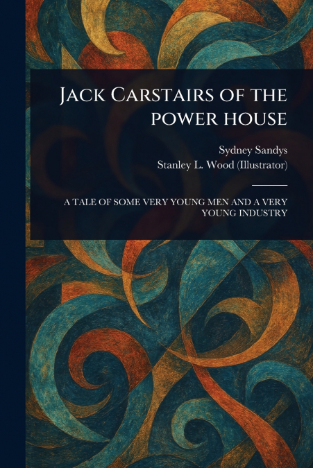 Jack Carstairs of the Power House