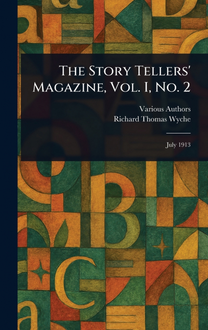 The Story Tellers’ Magazine, Vol. I, No. 2