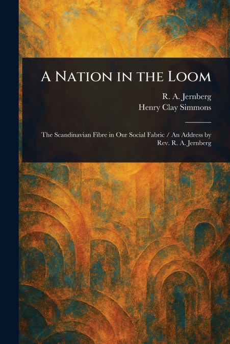 A Nation in the Loom