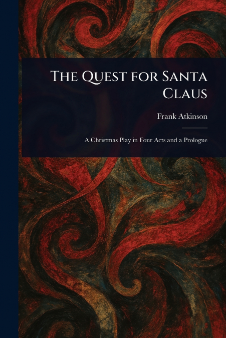 The Quest for Santa Claus