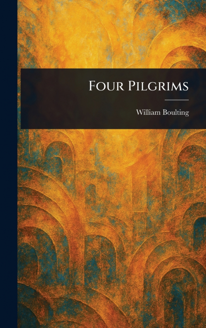 Four Pilgrims
