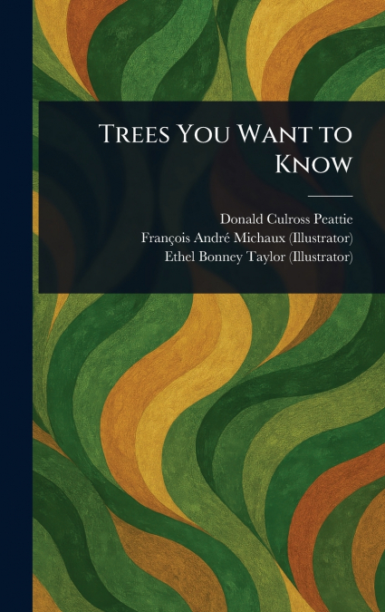 Trees You Want to Know