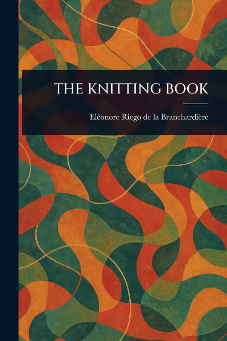 THE KNITTING BOOK