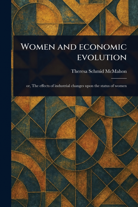 Women and Economic Evolution