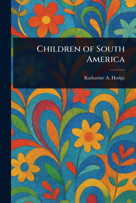 Children of South America