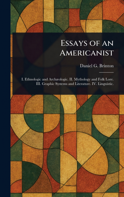 Essays of an Americanist