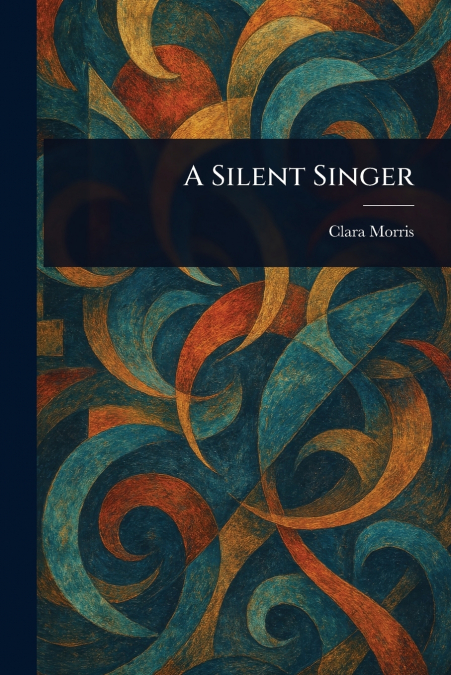 A Silent Singer