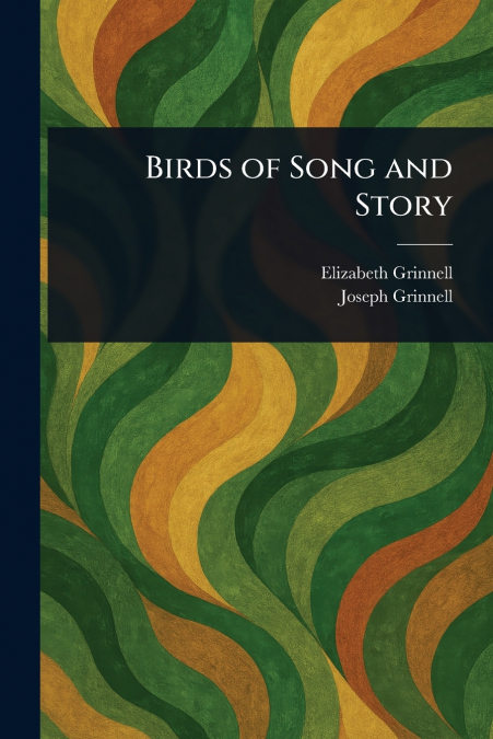 Birds of Song and Story