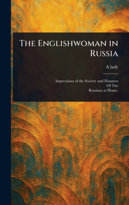 The Englishwoman in Russia