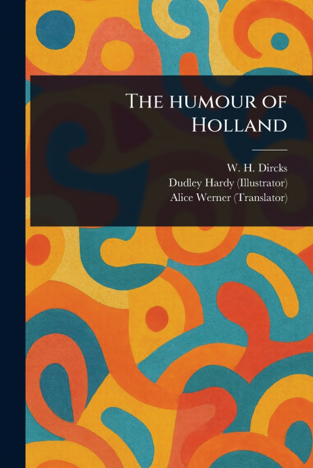 The Humour of Holland