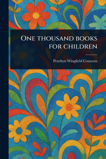 One Thousand Books for Children