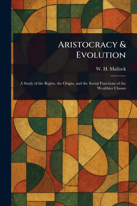 Aristocracy & Evolution