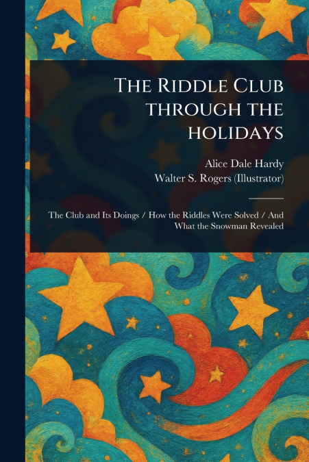 The Riddle Club Through the Holidays