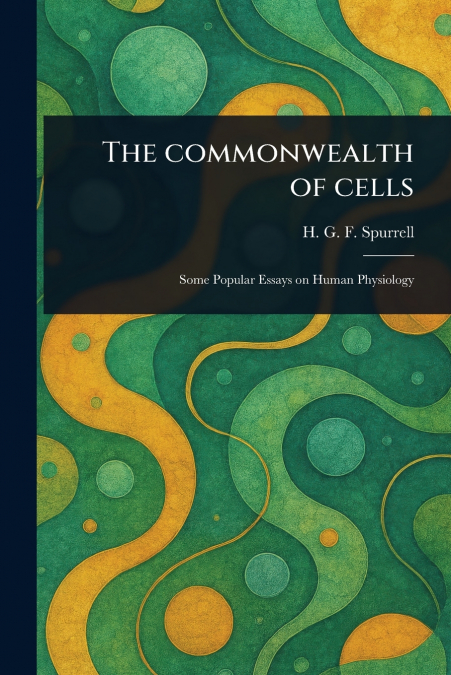 The Commonwealth of Cells