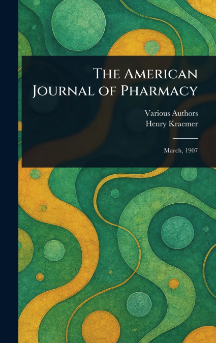 The American Journal of Pharmacy