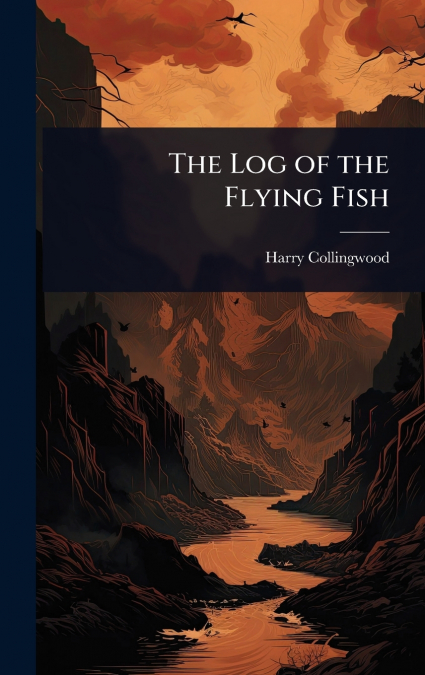The Log of the Flying Fish