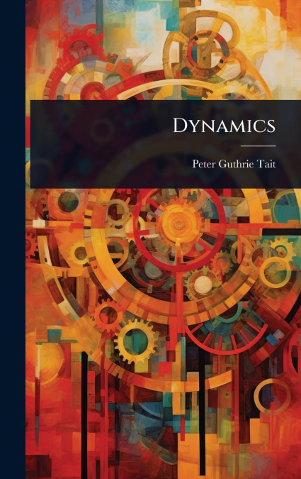 Dynamics
