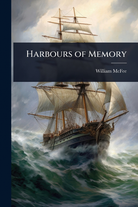 Harbours of Memory