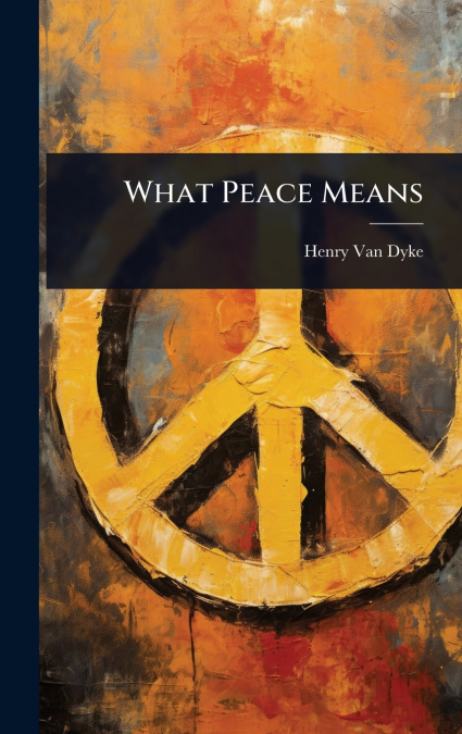 What Peace Means