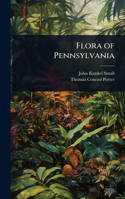 Flora of Pennsylvania