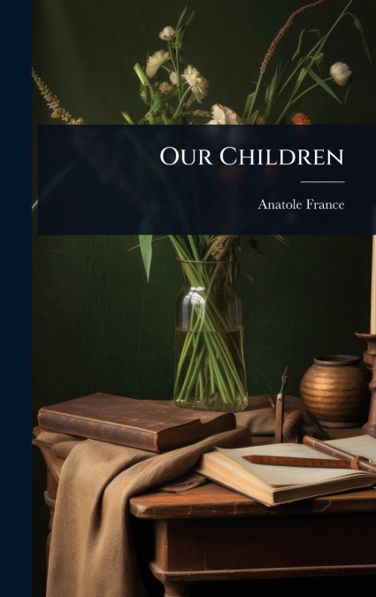 Our Children