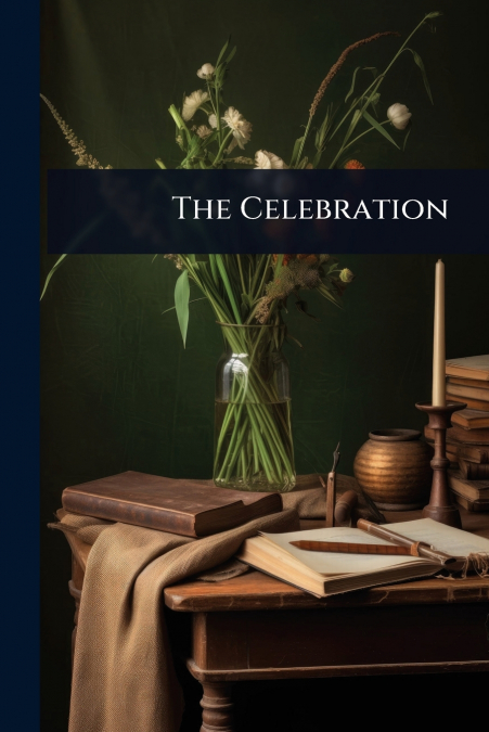 The Celebration