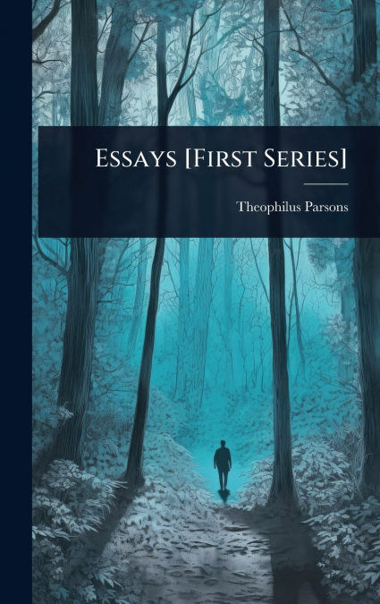 Essays [First Series]