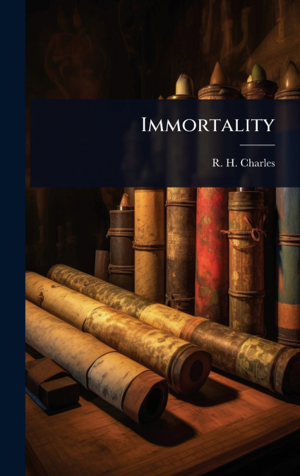 Immortality