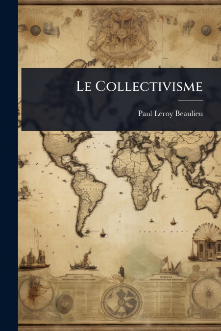Le Collectivisme