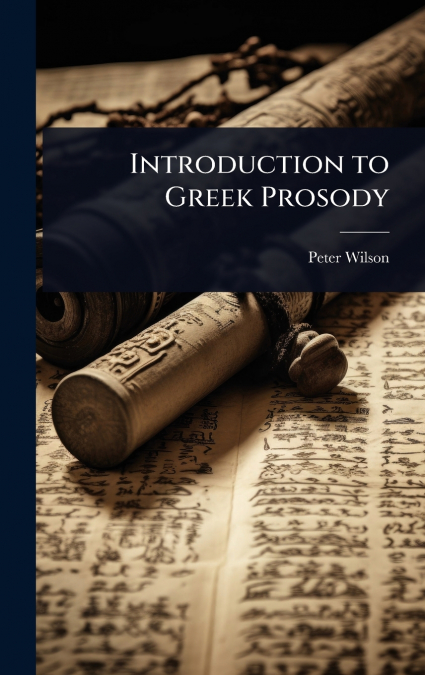 Introduction to Greek Prosody
