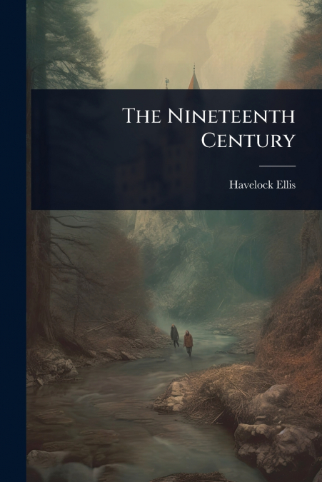 The Nineteenth Century