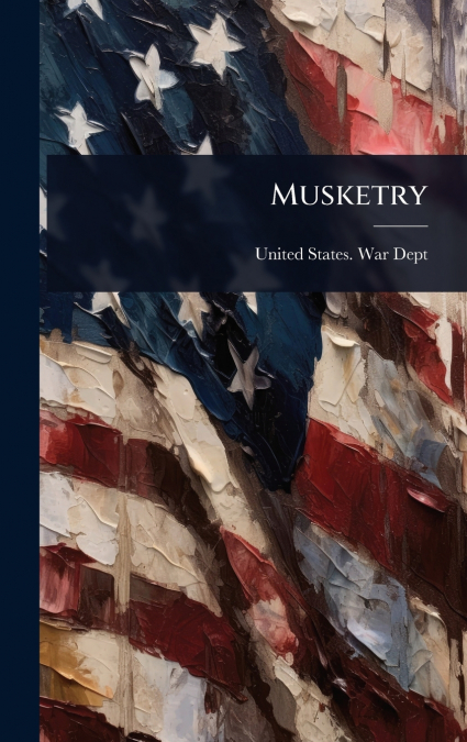 Musketry