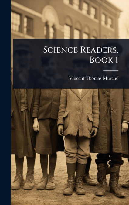 Science Readers, Book 1
