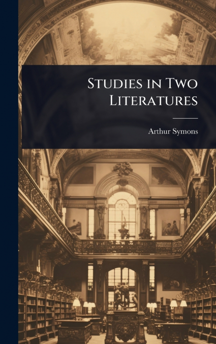 Studies in Two Literatures
