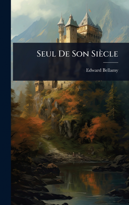 Seul De Son SiÃ¨cle