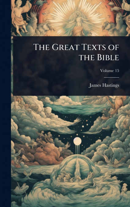 The Great Texts of the Bible