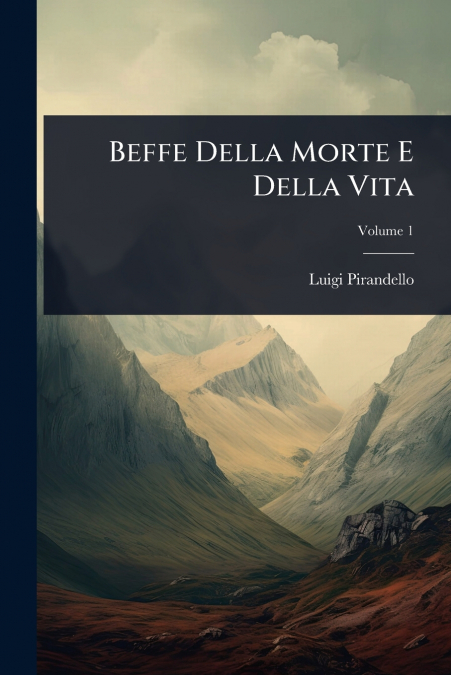 Beffe Della Morte E Della Vita