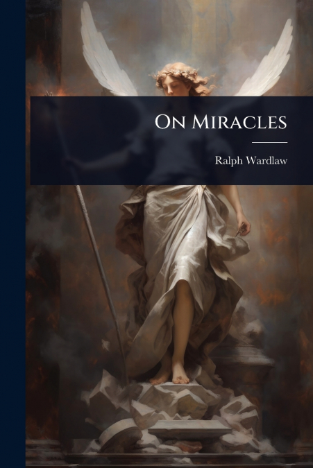 On Miracles