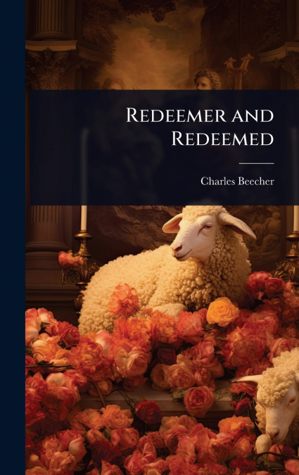 Redeemer and Redeemed