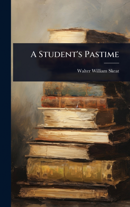 A Student’s Pastime