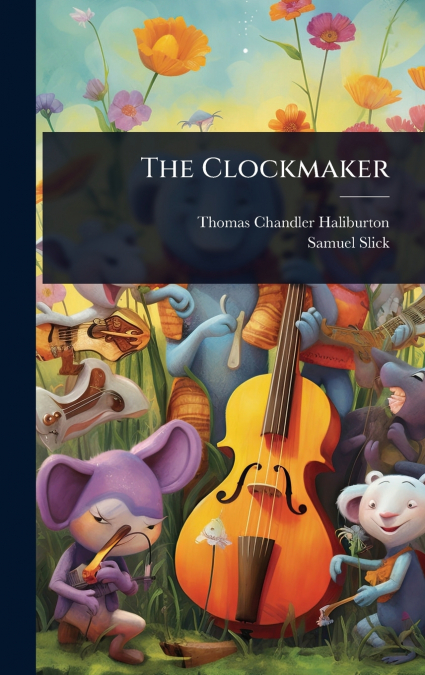 The Clockmaker