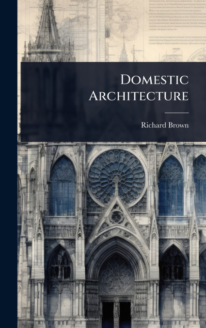 Domestic Architecture